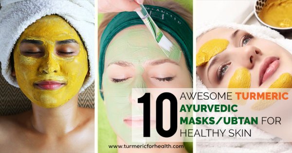 10 Awesome Turmeric Ayurvedic Masks Ubtan For Healthy Skin