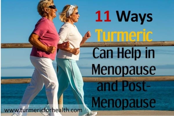 11 Ways Turmeric Can Help in Menopause and Post-Menopause