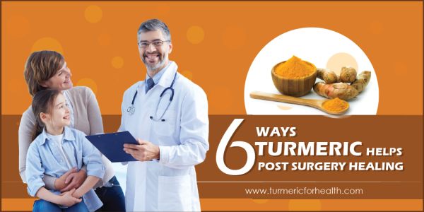 6-ways-turmeric-helps-post-surgery-healing