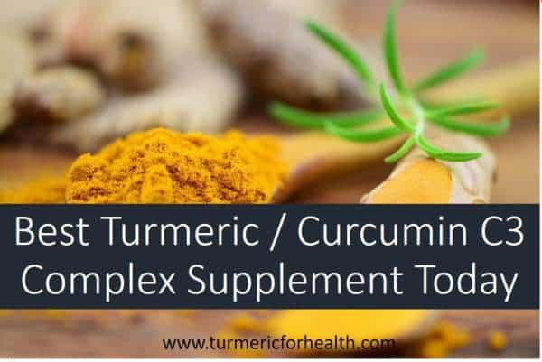 Best Turmeric Curcumin C3 Complex Supplement Today