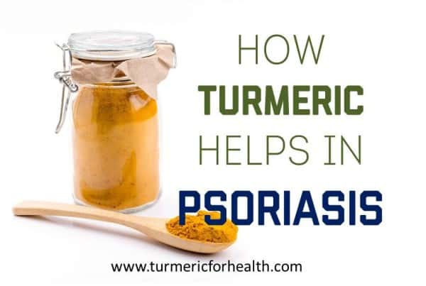 How Turmeric helps in Psoriasis