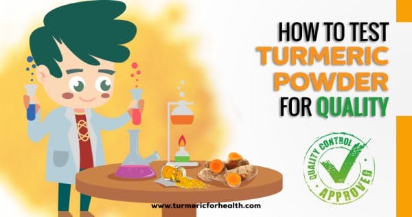 How to Test Turmeric Powder for Quality new