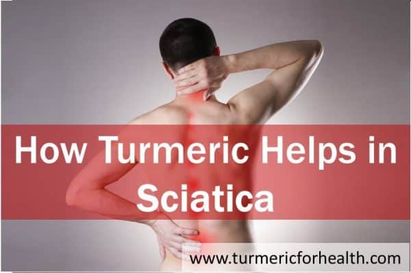 How turmeric helps in sciatica