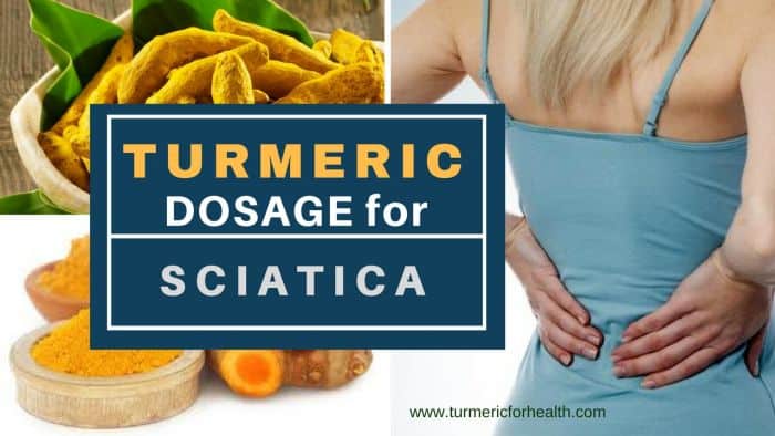 Turmeric dosage for Sciatica 1