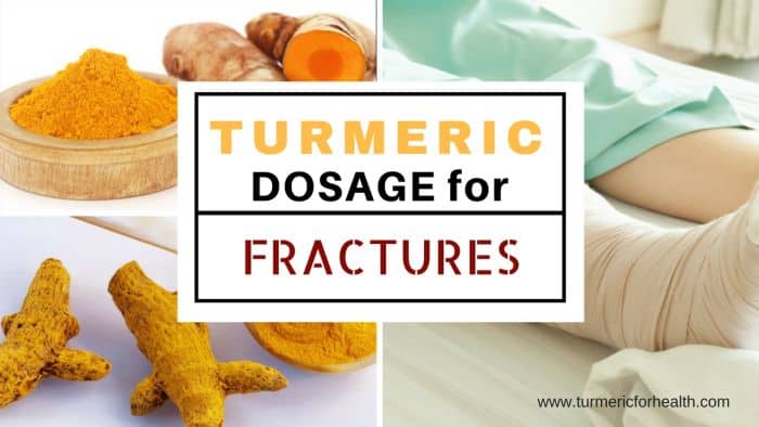 Turmeric dosage for fractures 1