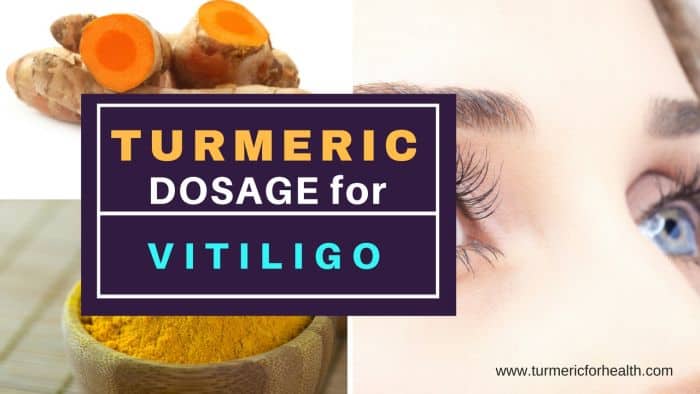 Turmeric dosage for vitilgo 1