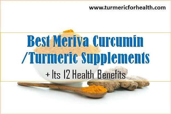 best meriva curcumin and turmeric supplements