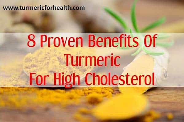 turmeric benefits for high cholesterol