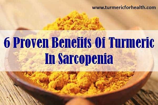 turmeric benefits for sarcopenia