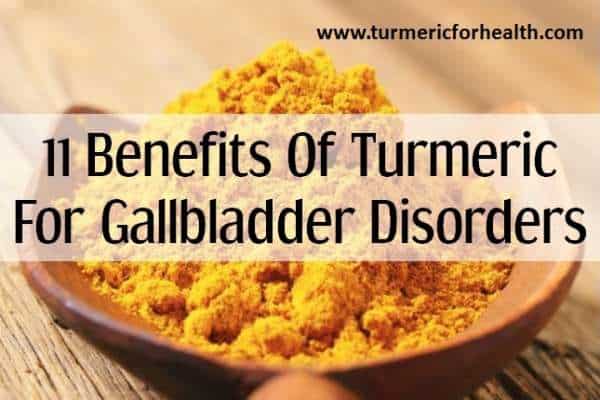 turmeric for gallbladder disease